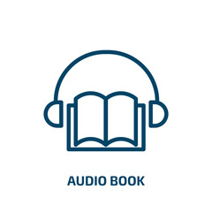 audio book icon from education collection. Thin linear audio book, book, audio outline icon isolated on white background. Line vector audio book sign, symbol for web and mobile