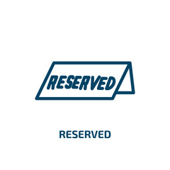 reserved icon from hotel and restaurant collection. Thin linear reserved, reservation, reserve outline icon isolated on white background. Line vector reserved sign, symbol for web and mobile