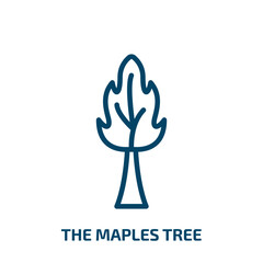 the maples tree icon from nature collection. Thin linear the maples tree, tree, maple outline icon isolated on white background. Line vector the maples tree sign, symbol for web and mobile