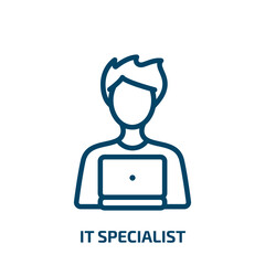 it specialist icon from other collection. Thin linear it specialist, specialist, support outline icon isolated on white background. Line vector it specialist sign, symbol for web and mobile