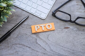 PTO or paid time off concept