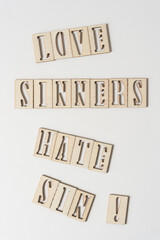 love sinners hate sin!