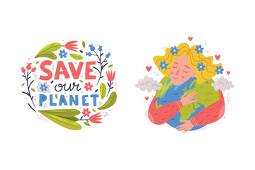 Care About Planet with Woman Embracing Green Globe and Floral Lettering as Ecology and Environment Protection Vector Sticker Set