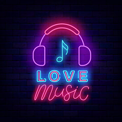 Love music neon signboard. Shiny lettering. Headphones and note. Talent show and karaoke emblem. Vector illustration