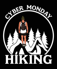 Cyber Monday Hiking Vector T-Shirt Design Template