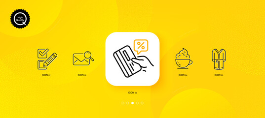 Fototapeta na wymiar Credit card, Bathrobe and Coffee cup minimal line icons. Yellow abstract background. Search mail, Checkbox icons. For web, application, printing. Loan percent, Bath housecoat, Whipped cream. Vector