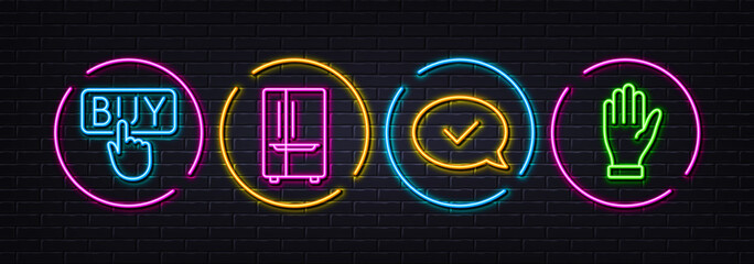 Approved message, Refrigerator and Buying minimal line icons. Neon laser 3d lights. Hand icons. For web, application, printing. Accepted chat, Two-chamber fridge, E-commerce shopping. Vector
