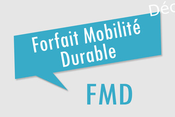 FMD : Forfait Mobilité Durable - obrazy, fototapety, plakaty