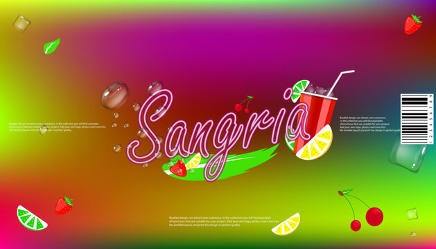 sangria label, multicolored with bubbles and pieces of ice, fruits, cherries, lemons. name in neon style