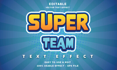 super team editable text effect with modern and simple style, usable for logo or campaign title