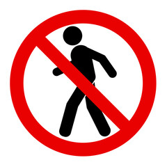Inaccessible pedestrian prohibition sign, vector