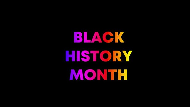 Black history month multicolor gradient text animation