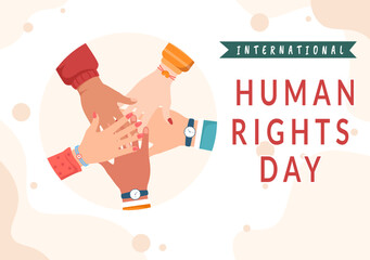 Human Rights Day Template Hand Drawn Flat Cartoon Illustration with Hands Raised Breaking Chains or Holding Hand Design