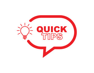 quick tips sign on white background	