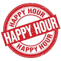 HAPPY HOUR text written on red round stamp sign