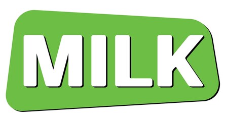 MILK text on green trapeze stamp sign.