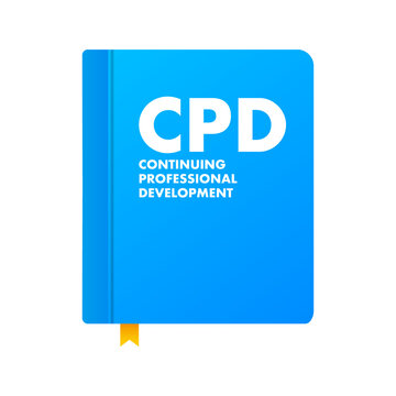 CPD - Continuing Professional Development acronym. business concept background