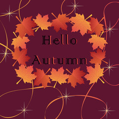 Hello Autumn banner template. Seasonal lettering with gradient yellow and red leaves. Design background for  poster, flyer, cover. Vector illustration.
