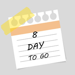 Vector illustration. Deadline, calendar, notebook, time management. 8 days left