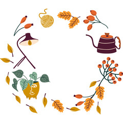 Fall wreath with leaves, berries, houseplant, kettle, lamp and yarn ball. Fall cozy objects. Round frame made from hand drawn elements. 