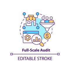 Full scale audit concept icon. Business analytics. Online shop management service abstract idea thin line illustration. Isolated outline drawing. Editable stroke. Arial, Myriad Pro-Bold fonts used