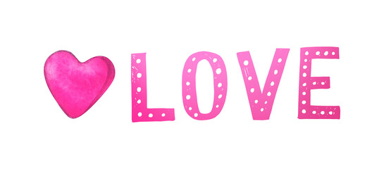 Graphic illustration. Bright pink lettering with a heart and the word love