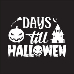 Halloween typography quotes craft, t-shirt design SVG t shirt