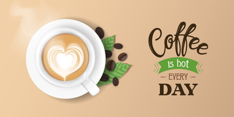 Hot coffee every day with a cup of cappuccino