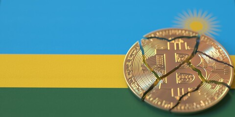 Flag of Rwanda and broken bitcoin. Cryptocurrency ban or crypto legal issues concepts, 3d rendering