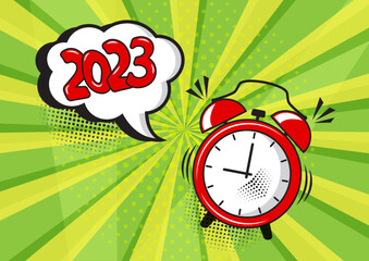 Fototapeta premium New Year 2023 vector comic alarm clock with speech bubble on green background. Comic sound effect and halftone dots shadow in pop art style. Holiday illustration