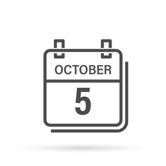 October 5, Calendar icon with shadow. Day, month. Flat vector illustration.