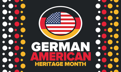 German-American Heritage Month. Happy holiday celebrate annual in October. Germany and United States flag. Culture month. Patriotic design. Poster, card, banner, template. Vector illustration