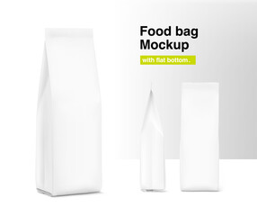 Food bag with flat bottom. Realistic mockup. Vector illustration. Front, side and isometric view. Perfect for the presentation your product. EPS10.	