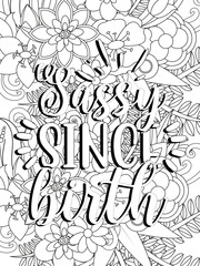 Funny-Quotes Coloring pages. Coloring page for adults and kids. Vector Illustration.