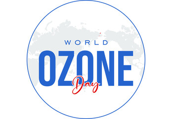 World Ozone Day, Holiday concept. Template for background, banner, card, poster, t-shirt with text inscription