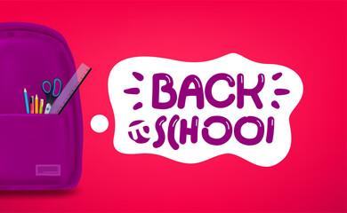 Violet school bag with stationery and Back to school inscription. 3d vector banner