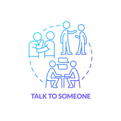 Talk to someone blue gradient concept icon. Help student with mental illness abstract idea thin line illustration. Disclosing to friend. Isolated outline drawing. Myriad Pro-Bold font used