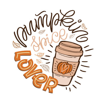 Cute hand drawn doodle lettering postcard about fall autumn. Pumpkin spice latte.