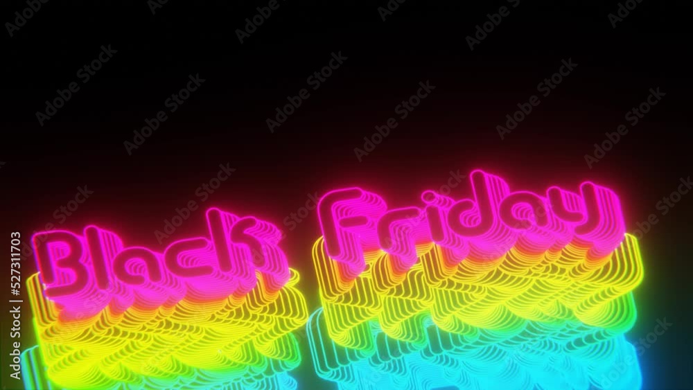 Poster Beautiful Abstract neon background words Black Friday on a black background. 3d rendering illustration Background pattern for design. Loops video.	