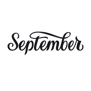 Handwriting Vector Calligraphic Letter. Lettering autumn month typography. September. Ink illustration brush. Word for calendar, bullet journal, monthly organizer. Isolated on white background
