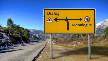 Street Sign to Dialog versus Monologue