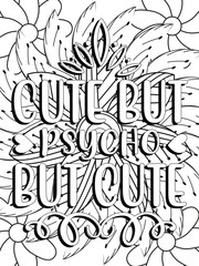 Funny-Quotes Coloring pages. Coloring page for adults and kids. Vector Illustration.