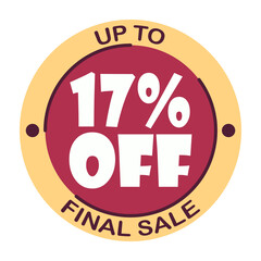 Up to seventeen percent off final sale. Icon 17 %. Special offer discount label with black Friday. Flat sales Vector percent off price reduce badge promotion design illustration isolated white