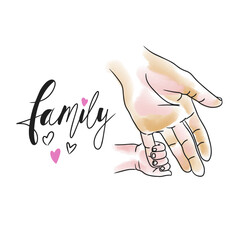 Family, handwritten inscription, cartoon childrens hand holds the hand of an adult