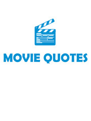 speak fluent movie quotes 