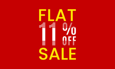 flat 11 percent off sale, flat 11 percent vector typography, abstract 11 percent discount