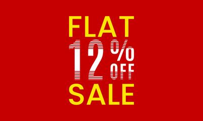 flat 12 percent off sale, flat 12 percent vector typography, abstract 12 percent discount