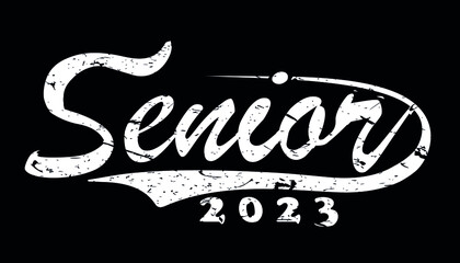 Seniors 2023 text Vector, T-shirt Design,  white with Black background, apparel typography illustration, 