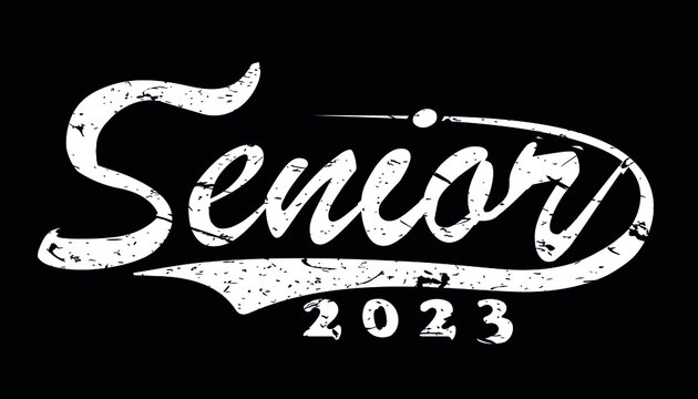 Seniors 2023 text Vector, T-shirt Design, white with Black background, apparel typography illustration,