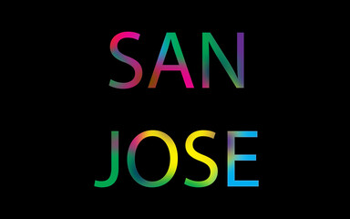 Rainbow filled text spelling out San Jose with a black background 
